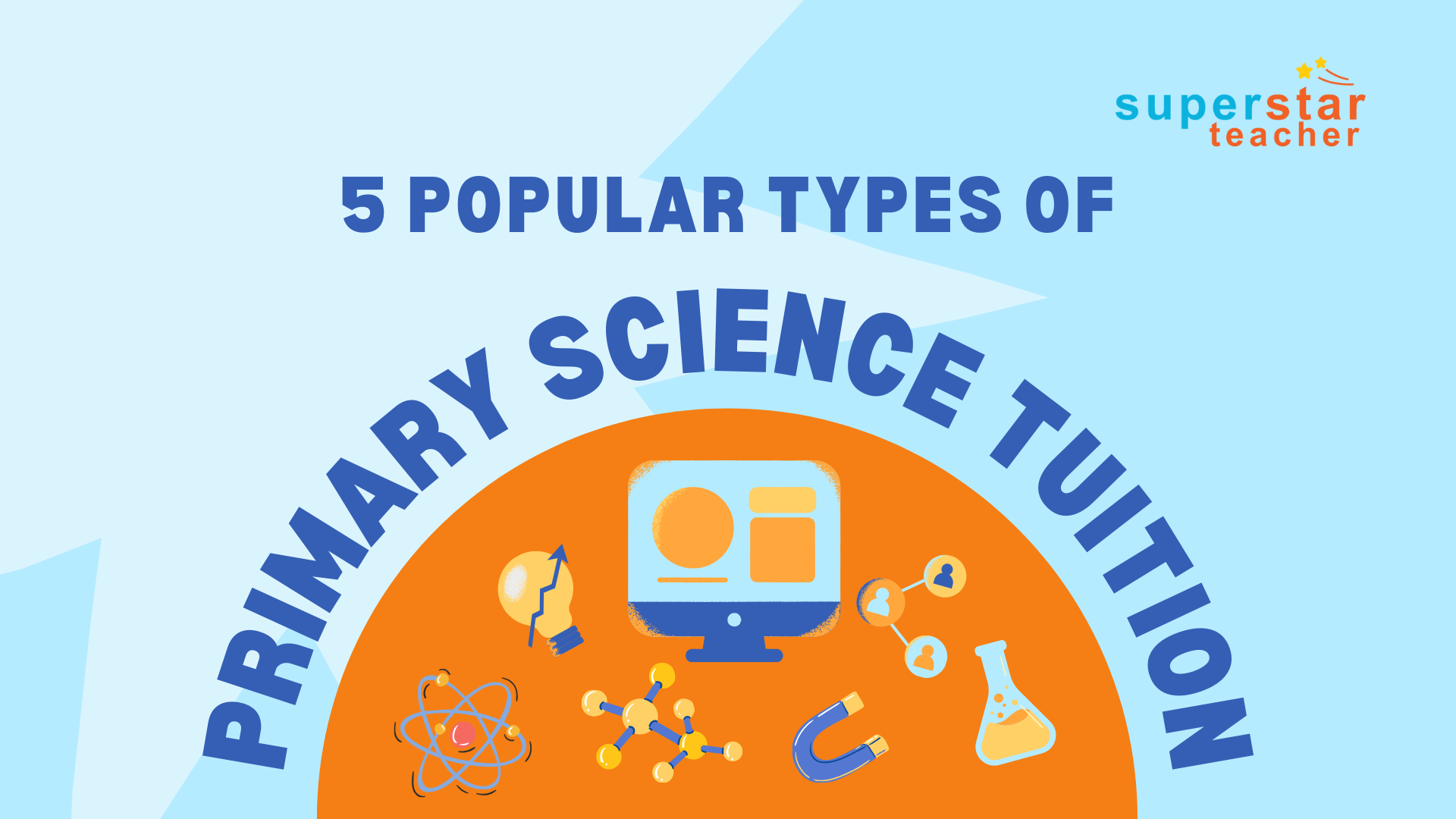 Confused by the many primary science tuition options? Uncover 5 common types in Singapore—and why more parents now prefer online science tuition.