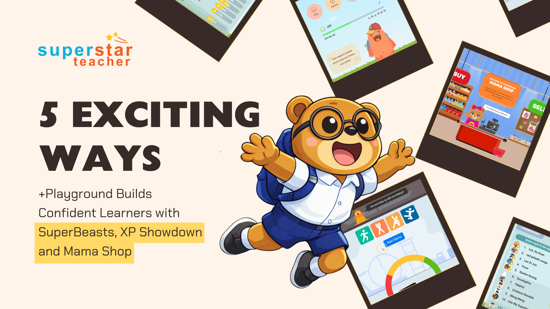 Discover how +Playground by Superstar Teacher engages students through SuperBeasts, XP Showdown, and Mama Shop. Explore 5 ways it nurtures responsibility, creativity and 21st-century competencies.
