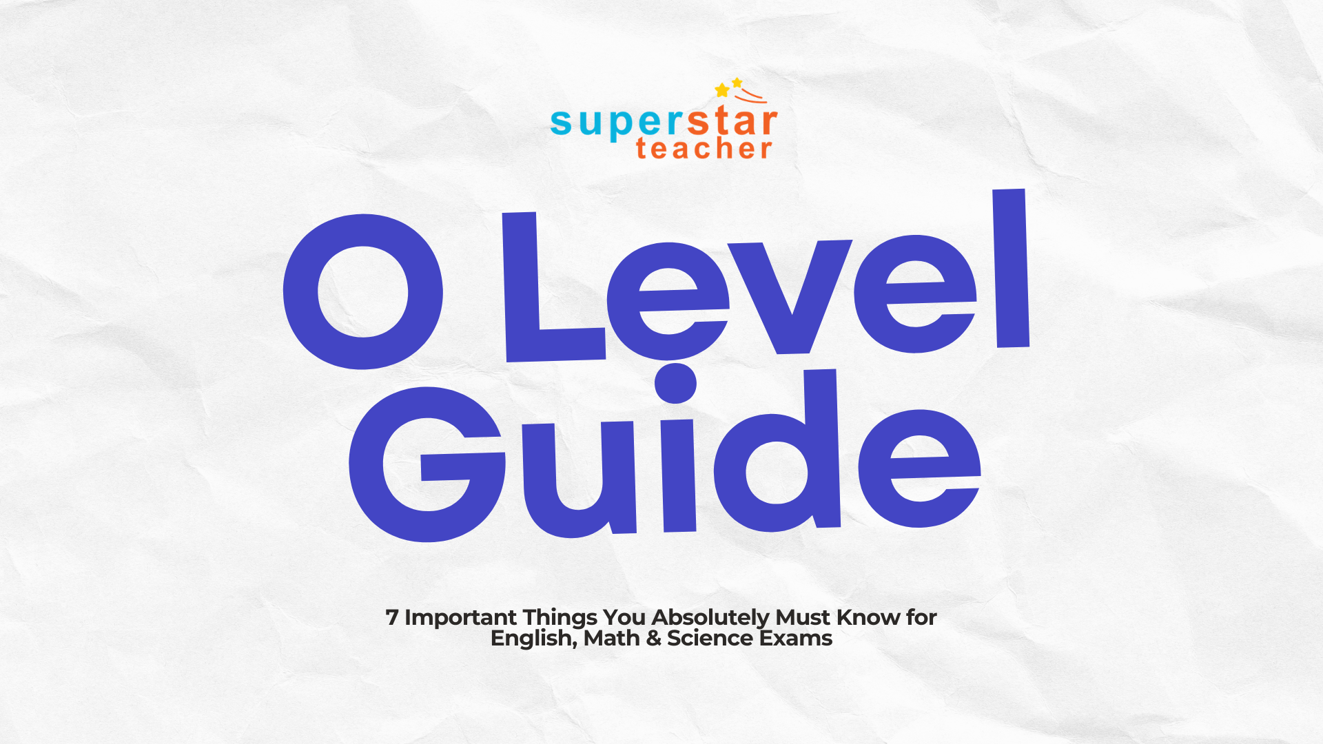 A complete guide to O Levels 2026 covering exam dates, exam format, O Level English, Mathematics and Science (Chemistry, Physics, Biology), including practical exams. Learn how students can prepare smarter with Superstar Teacher to build confident learners. Learn better today.