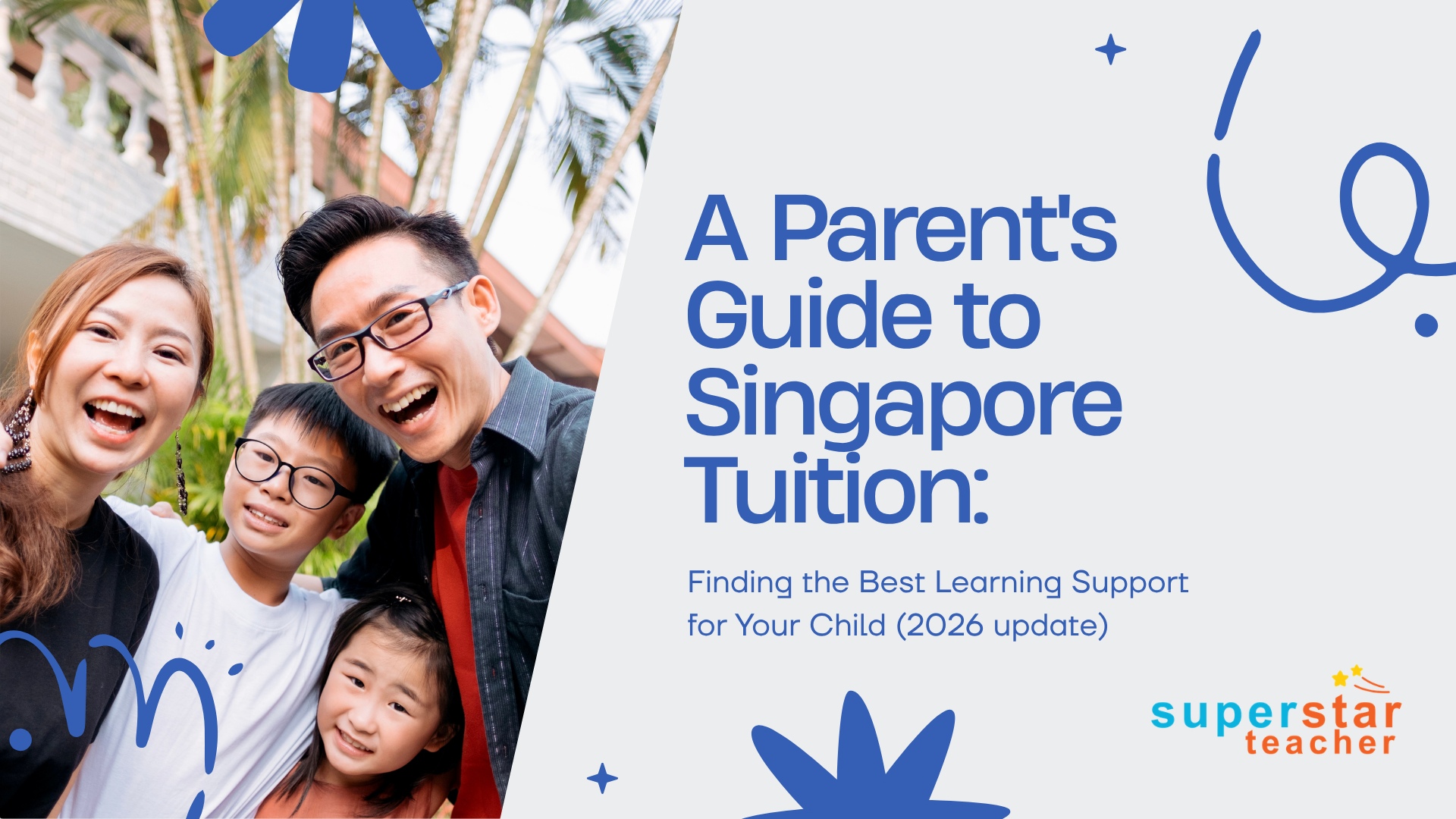 Discover the different types of Singapore tuition, learn how to choose the right support for your child, and see how Superstar Teacher combines AI-powered learning with effective practice to build strong fundamentals and exam readiness.